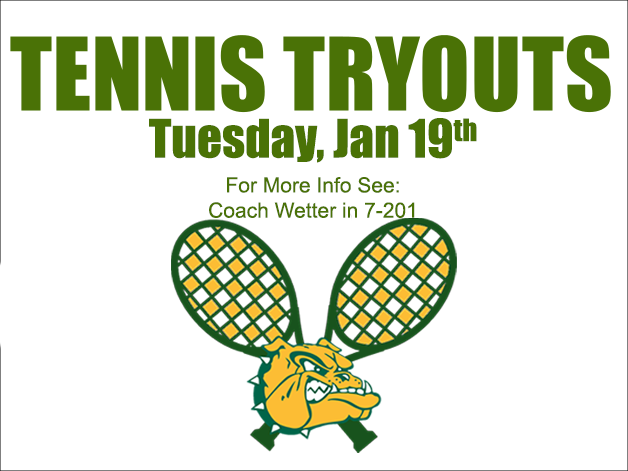 Tennis Tryouts to be Held January 19th